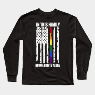 In This Family No One Fightss Alone Costume Gift Long Sleeve T-Shirt